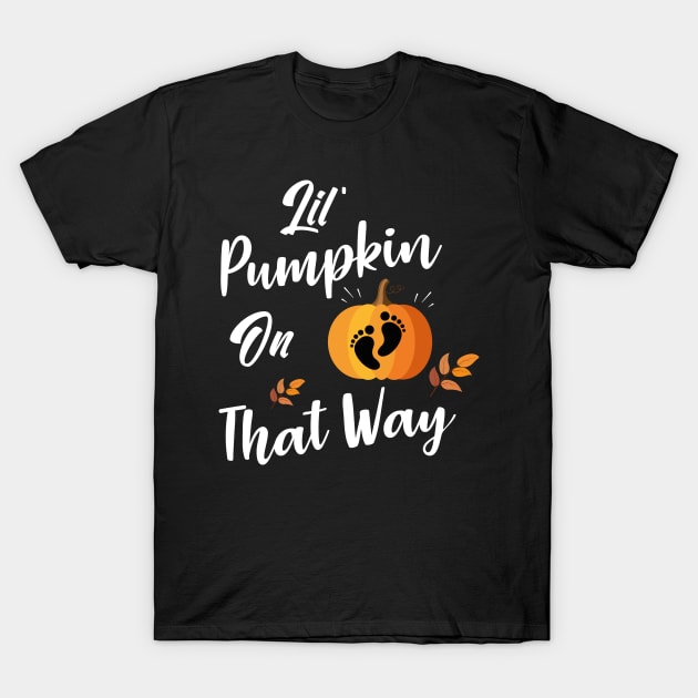 Lil Pumpkin On The Way - Girl Fall Baby Shower Pumpkin T-Shirt by WassilArt